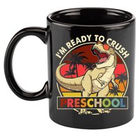 I'm Ready To Crush Preschool Back To School Dinosaur 11oz C Handle Ceramic Mug
