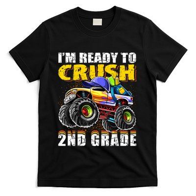 Im Ready To Crush 2nd Grade Monster Truck Backpack Back To School T-Shirt