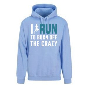 I Run To Burn Off The CRAZY Unisex Surf Hoodie