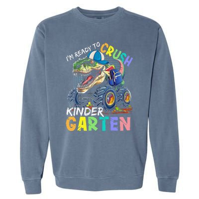 IM Ready To Crush Kindergarten Monster Truck Dinosaur Garment-Dyed Sweatshirt