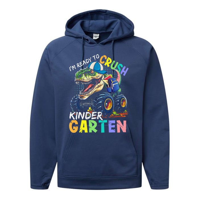 IM Ready To Crush Kindergarten Monster Truck Dinosaur Performance Fleece Hoodie