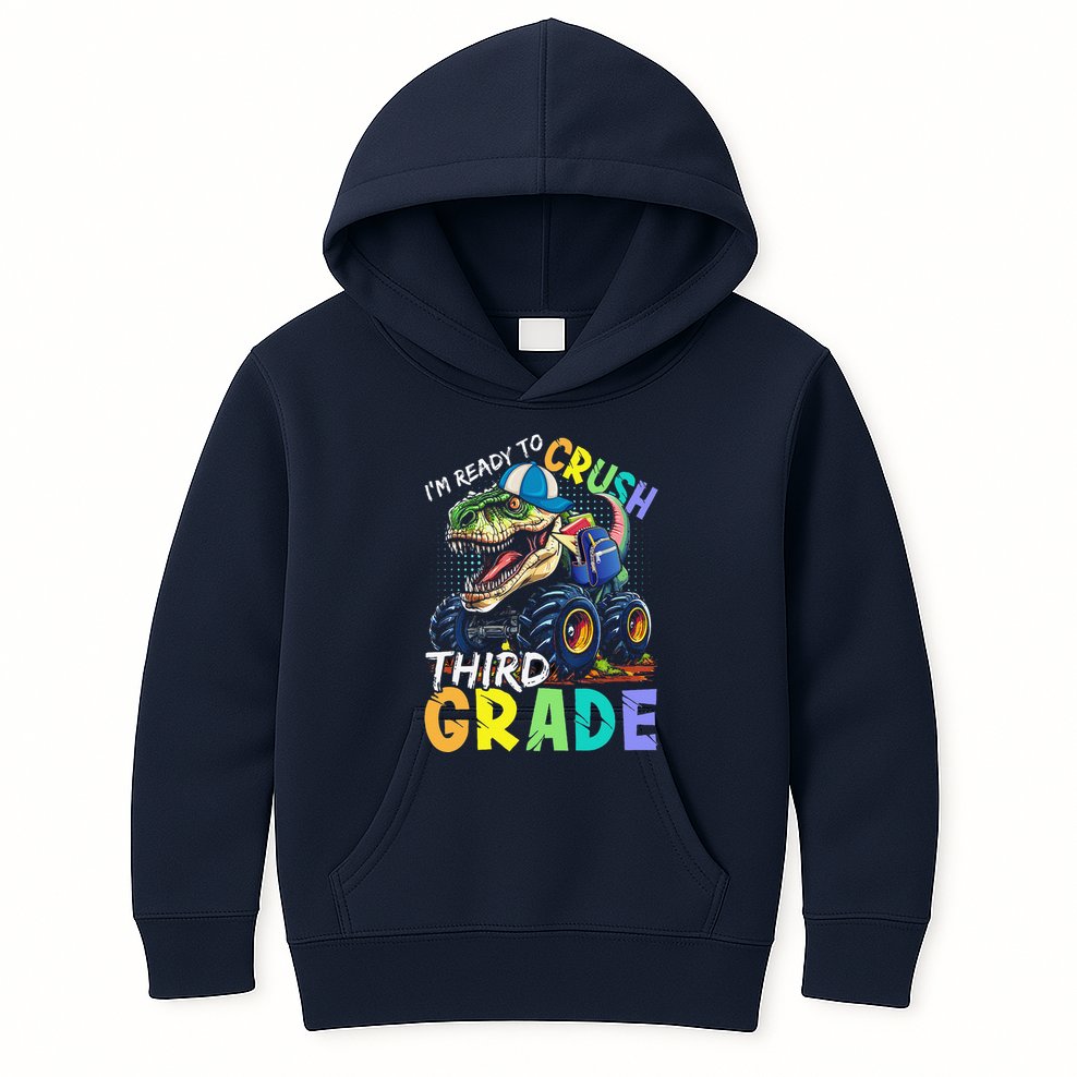 IM Ready To Crush Third Grade Monster Truck Dinosaur Kids Hoodie