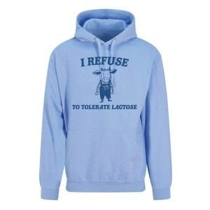 I Refuse To Tolerate Lactose Funny Unisex Surf Hoodie