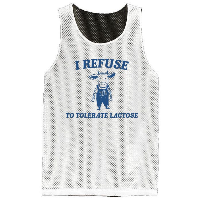 I Refuse To Tolerate Lactose Funny Mesh Reversible Basketball Jersey Tank