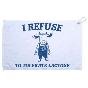 I Refuse To Tolerate Lactose Funny Grommeted Golf Towel