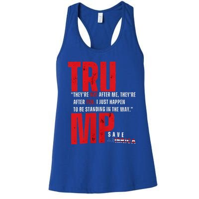 In Reality TheyRe Not After Me TheyRe After You Trump 2024 Women's Racerback Tank