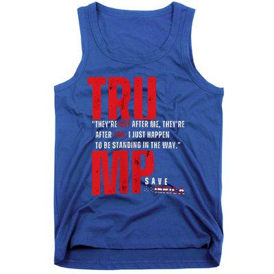 In Reality TheyRe Not After Me TheyRe After You Trump 2024 Tank Top