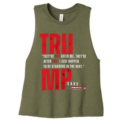 In Reality TheyRe Not After Me TheyRe After You Trump 2024 Women's Racerback Cropped Tank