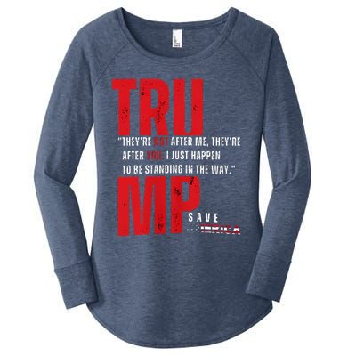 In Reality TheyRe Not After Me TheyRe After You Trump 2024 Women's Perfect Tri Tunic Long Sleeve Shirt