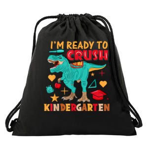 Im Ready To Crush Kindergarten Dinosaur Back To School Drawstring Bag