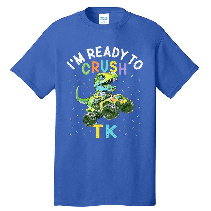 Im Ready To Crush TK Dinosaur Back To School TK Funny Tall T-Shirt