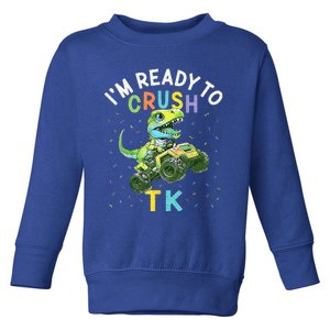 Im Ready To Crush TK Dinosaur Back To School TK Funny Toddler Sweatshirt