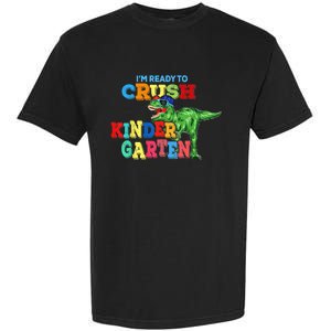 I'm Ready To Crush Kindergarten Dinosaur Back To School Kid Garment-Dyed Heavyweight T-Shirt