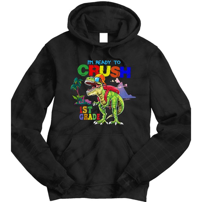 I'm Ready To Crush 1st Grade Back to School Dinosaur Tie Dye Hoodie