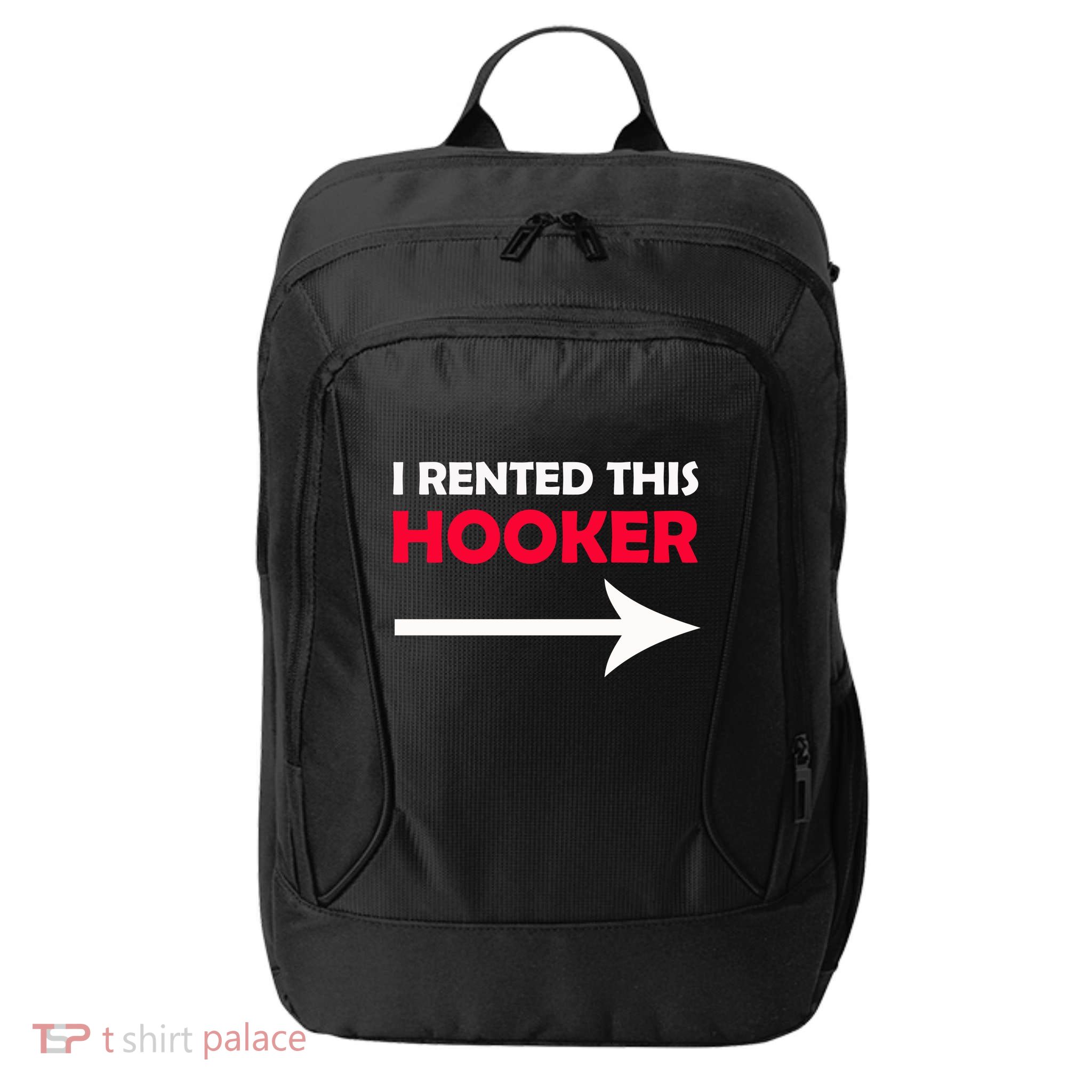 I Rented This Hooker City Backpack
