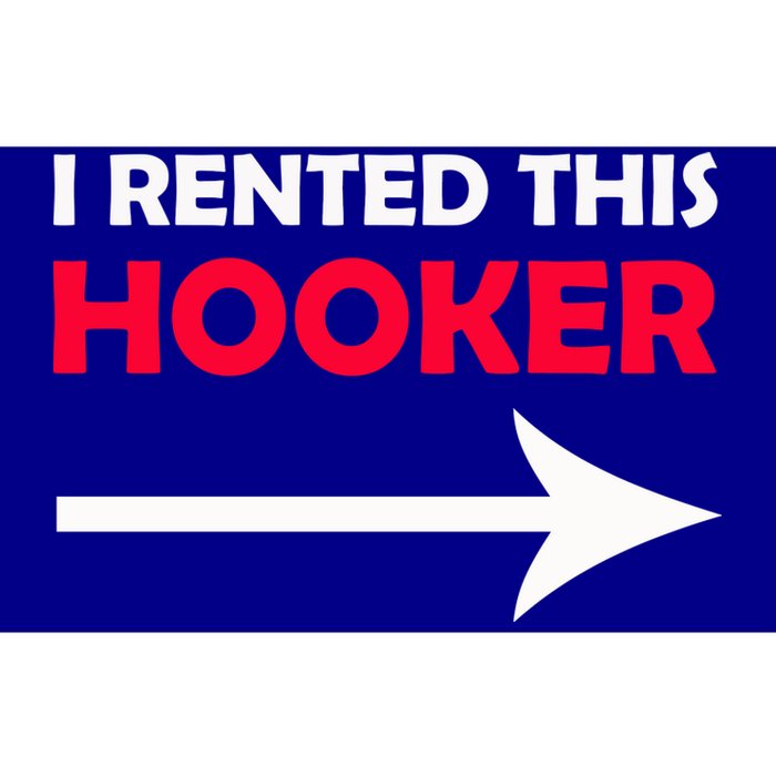 I Rented This Hooker Bumper Sticker