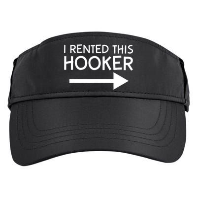 I Rented This Hooker Right No Scratch Adult Drive Performance Visor