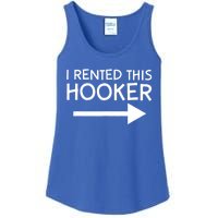 I Rented This Hooker Right No Scratch Ladies Essential Tank