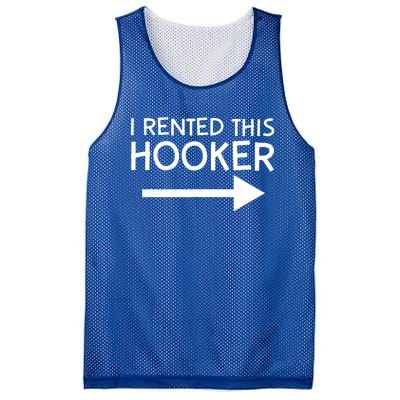 I Rented This Hooker Right No Scratch Mesh Reversible Basketball Jersey Tank