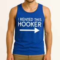 I Rented This Hooker Right No Scratch Tank Top
