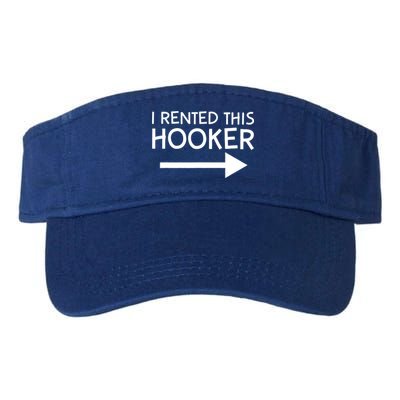 I Rented This Hooker Right No Scratch Visor