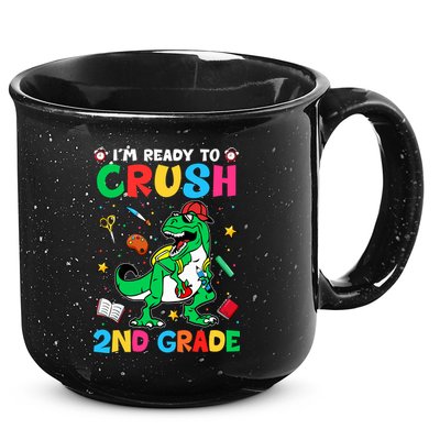 I'm Ready To Crush 2nd Grade Dinosaur Back To School 15oz Campfire Ceramic Mug