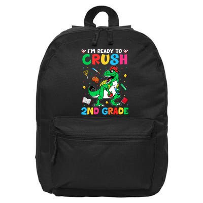 I'm Ready To Crush 2nd Grade Dinosaur Back To School 16 in Basic Backpack