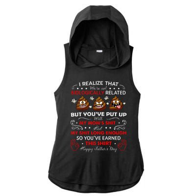 I Realize That Were Not Biologically Related Funny Stepdad Ladies PosiCharge Tri-Blend Wicking Draft Hoodie Tank