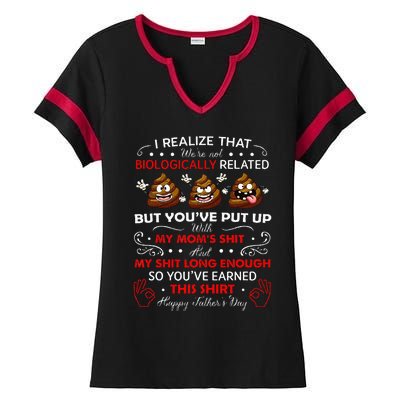 I Realize That Were Not Biologically Related Funny Stepdad Ladies Halftime Notch Neck Tee