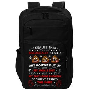 I Realize That Were Not Biologically Related Funny Stepdad Impact Tech Backpack