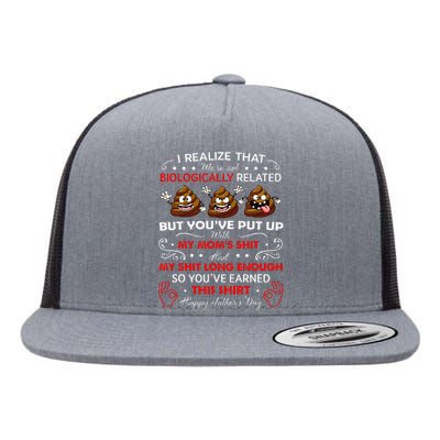 I Realize That Were Not Biologically Related Funny Stepdad Flat Bill Trucker Hat