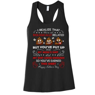 I Realize That Were Not Biologically Related Funny Stepdad Women's Racerback Tank