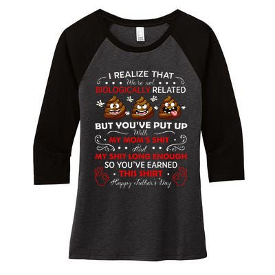 I Realize That Were Not Biologically Related Funny Stepdad Women's Tri-Blend 3/4-Sleeve Raglan Shirt