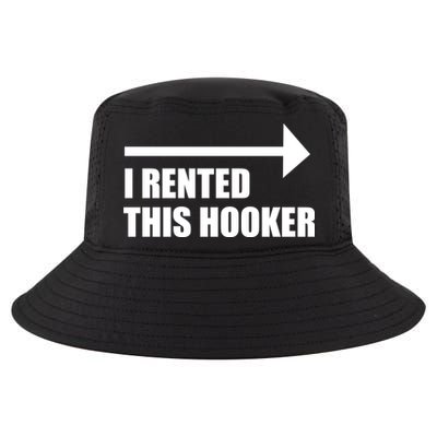 I Rented This Hooker Offensive Funny Saying Cool Comfort Performance Bucket Hat