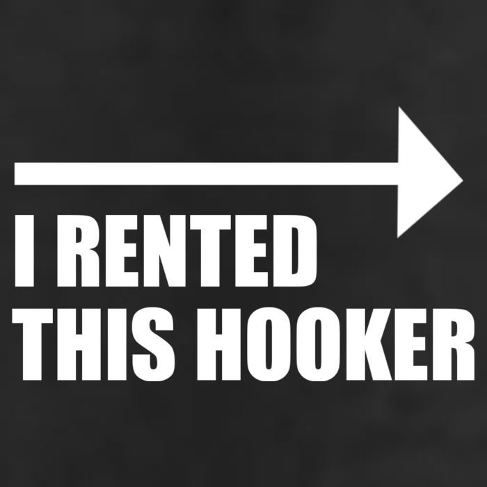 I Rented This Hooker Offensive Funny Saying Cool Comfort Performance Bucket Hat