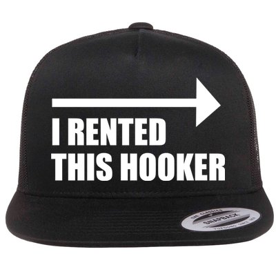 I Rented This Hooker Offensive Funny Saying Flatbill Hat