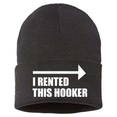 I Rented This Hooker Offensive Funny Saying Sustainable Knit Beanie