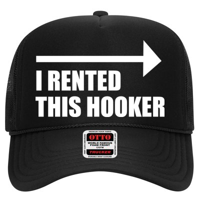 I Rented This Hooker Offensive Funny Saying Trucker Hat