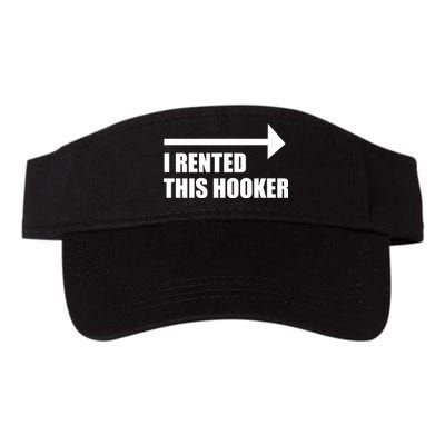 I Rented This Hooker Offensive Funny Saying Visor