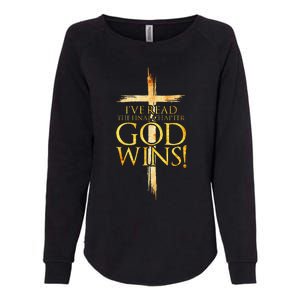 IVe Read The Final Chapter God Wins Christian Faith Cross Womens California Wash Sweatshirt