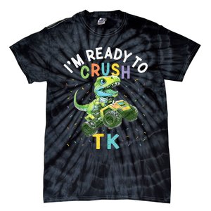 Im Ready To Crush TK Dinosaur Back To School TK Funny Tie-Dye T-Shirt