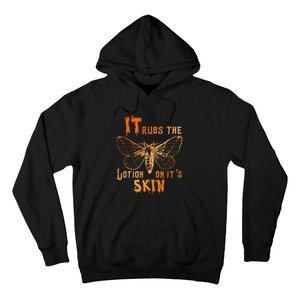 It Rubs The Lotion On ItS Skin Funny Apparel Hoodie