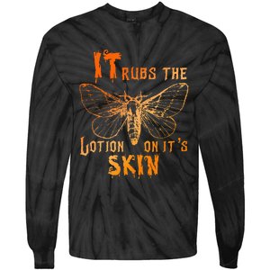 It Rubs The Lotion On ItS Skin Funny Apparel Tie-Dye Long Sleeve Shirt