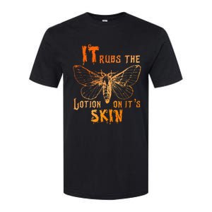 It Rubs The Lotion On ItS Skin Funny Apparel Softstyle CVC T-Shirt