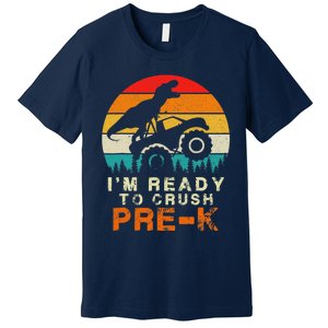 Im Ready To Crush Pre K Dino Monster Truck Back To School Premium T-Shirt