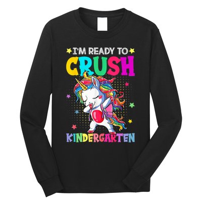 Im Ready To Crush Kindergarten Happy First Day Of School Long Sleeve Shirt