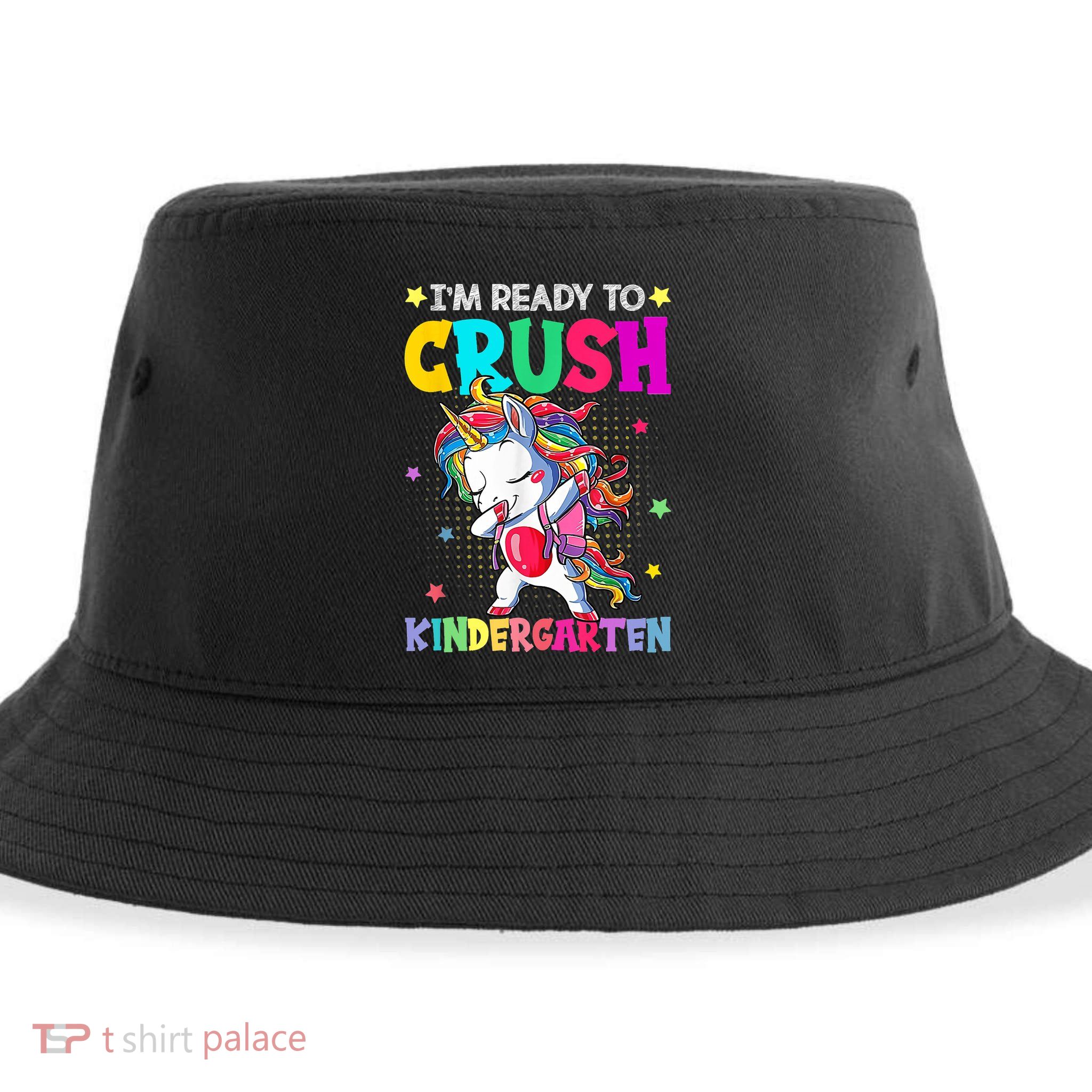 Im Ready To Crush Kindergarten Happy First Day Of School Sustainable Bucket Hat