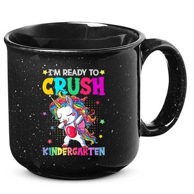Im Ready To Crush Kindergarten Happy First Day Of School 15oz Campfire Ceramic Mug