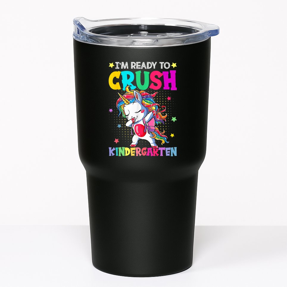 Im Ready To Crush Kindergarten Happy First Day Of School Tumbler