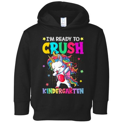 Im Ready To Crush Kindergarten Happy First Day Of School Toddler Hoodie